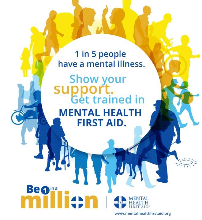 Poster by Mental Health First Aid. 1 in 5 people have a mental illness. Show your support. Get trained in mental health first aid.